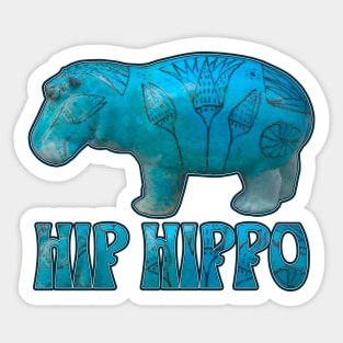 Hip Hippo - William the hippest hippo Sticker